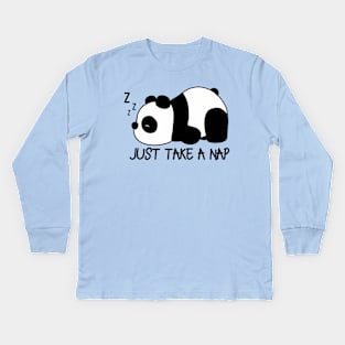 Just take a nap cute panda Kids Long Sleeve T-Shirt